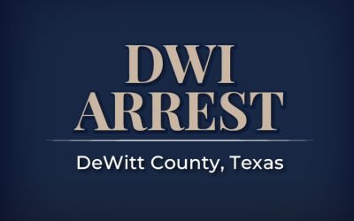 DWI in DeWitt County Texas: 7 Critical Penalties & What to Do Now